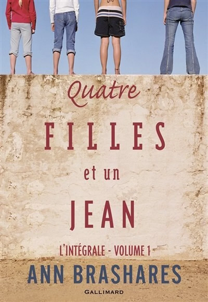 Quatre filles et un jean : l'intégrale, Vol. 1