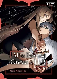 Alba boy & queen of hell, Vol. 1