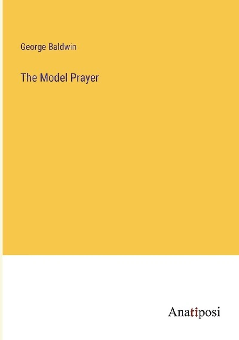 The Model Prayer