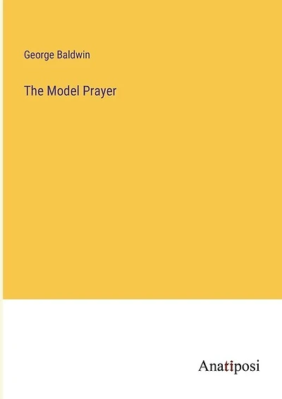 The Model Prayer