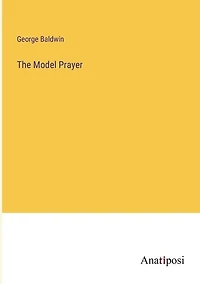 The Model Prayer