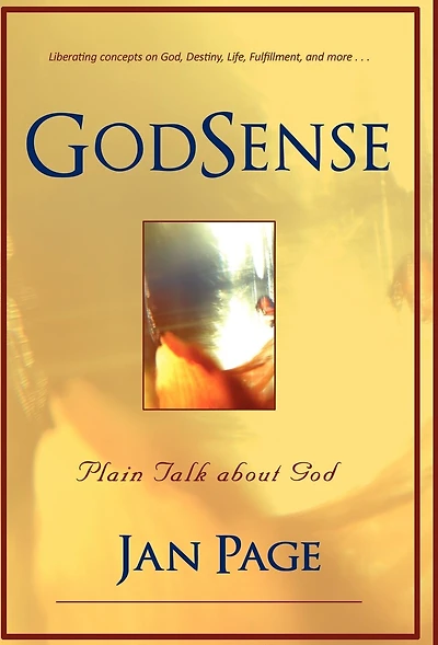 GodSense: Plain Talk about God