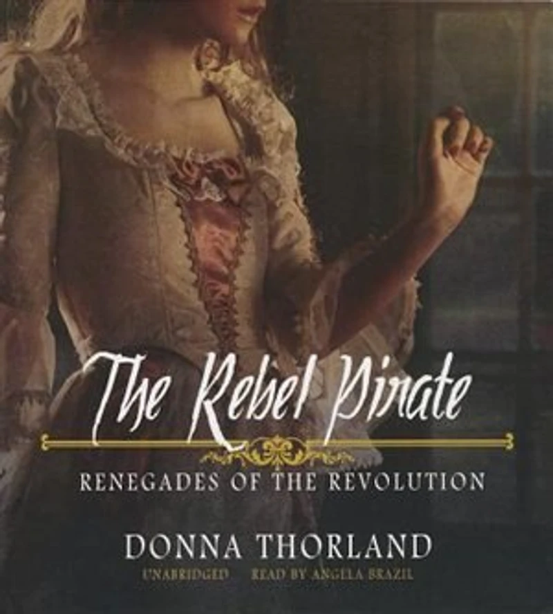 the Rebel Pirate: Renegades of Revolution