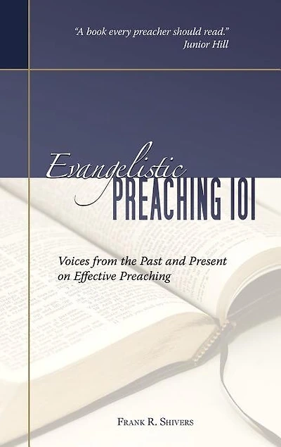 Evangelistic Preaching 101