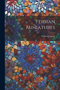 Persian Miniatures