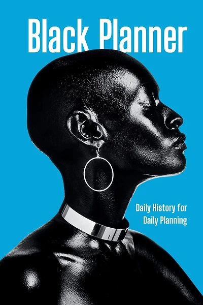 Black Planner: Daily History for Daily Planning