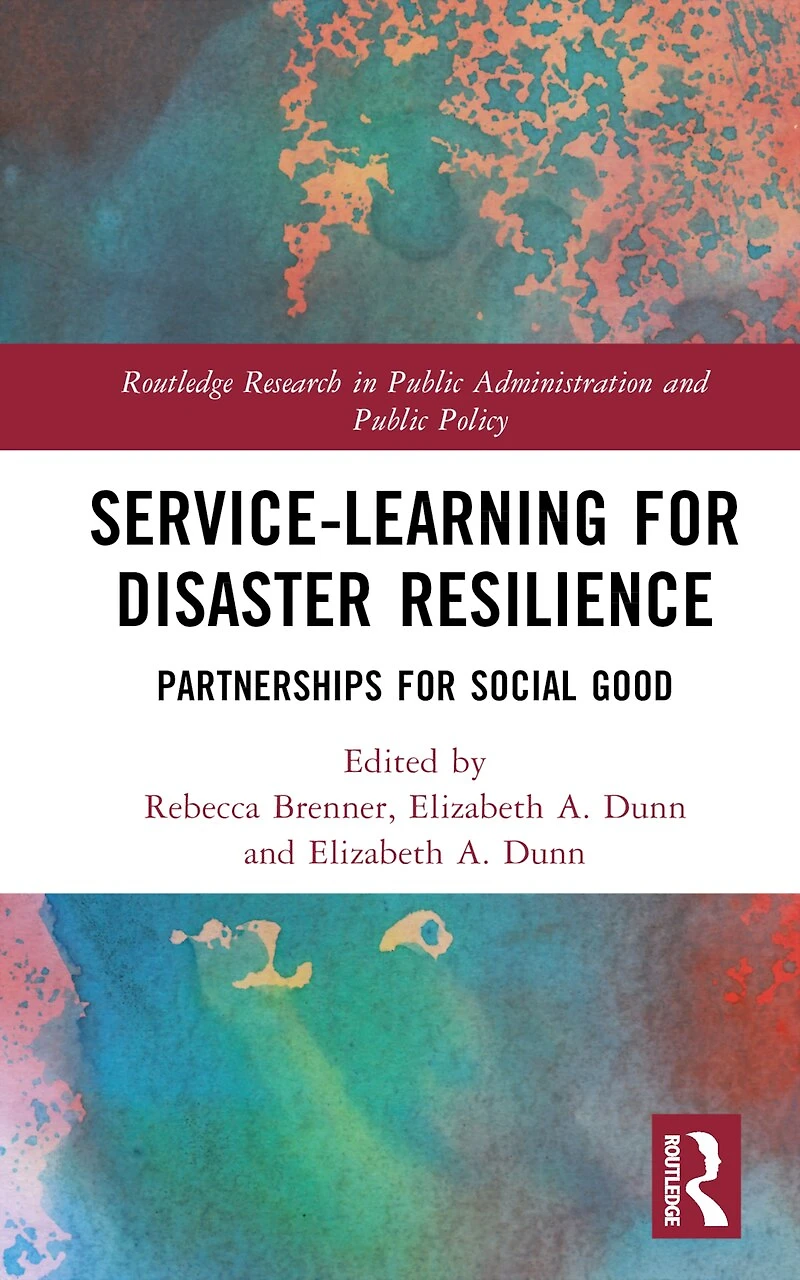 Service-Learning for Disaster Resilience: Partnerships Social Good