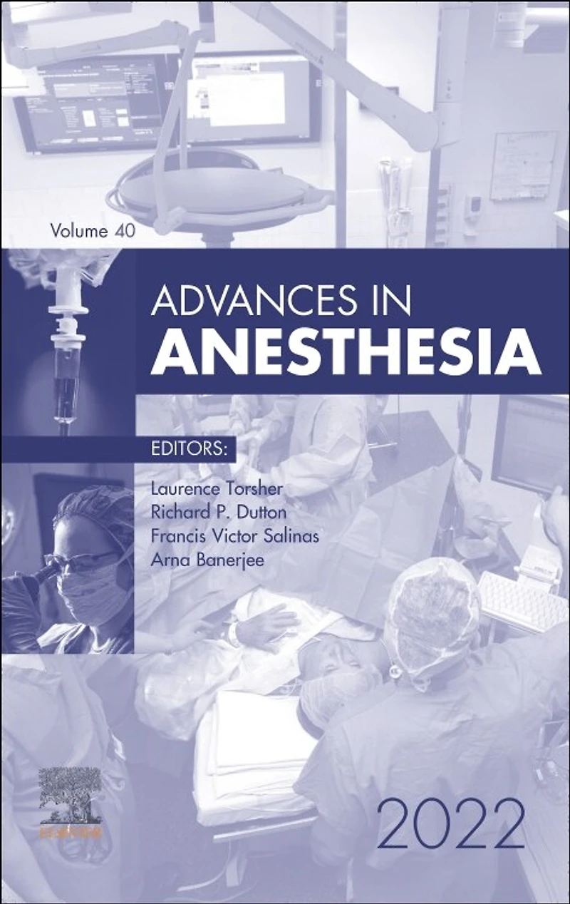Advances Anesthesia, 2022