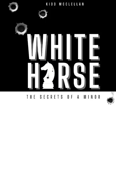 White Horse: Secrets Of A Minor