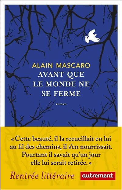 Avant que le monde ne se ferme