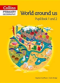 Collins Primary Geography Pupil Book 1 & 2