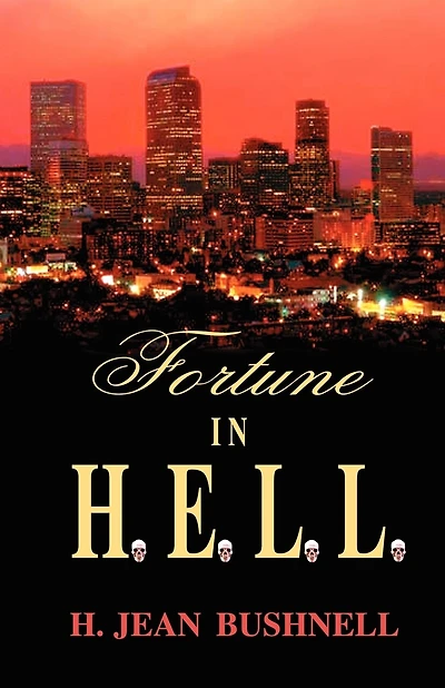 Fortune In H.e.l.l.
