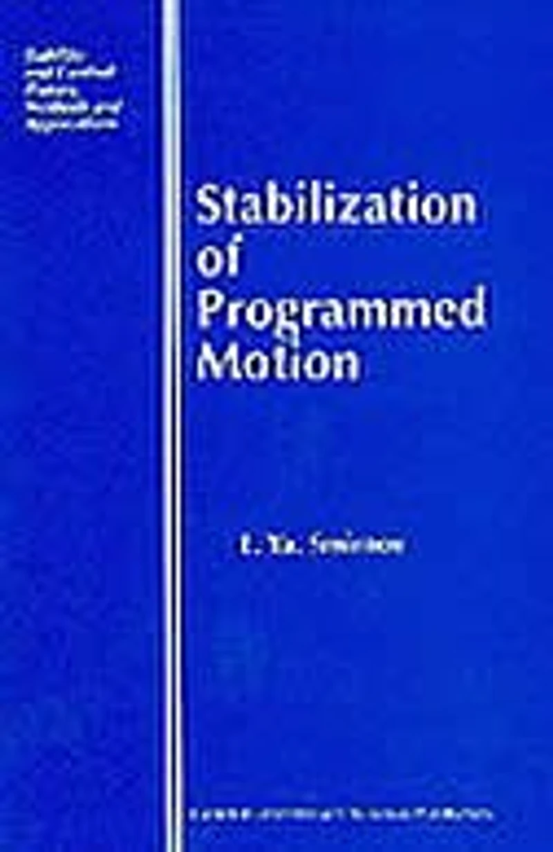Stabilization of Programmed Motion