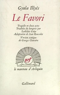 Le favori: tragédie en deux actes