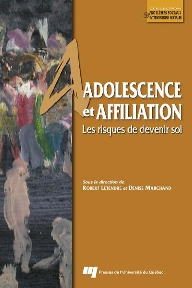 Adolescence et affiliation: Les risques de devenir soi