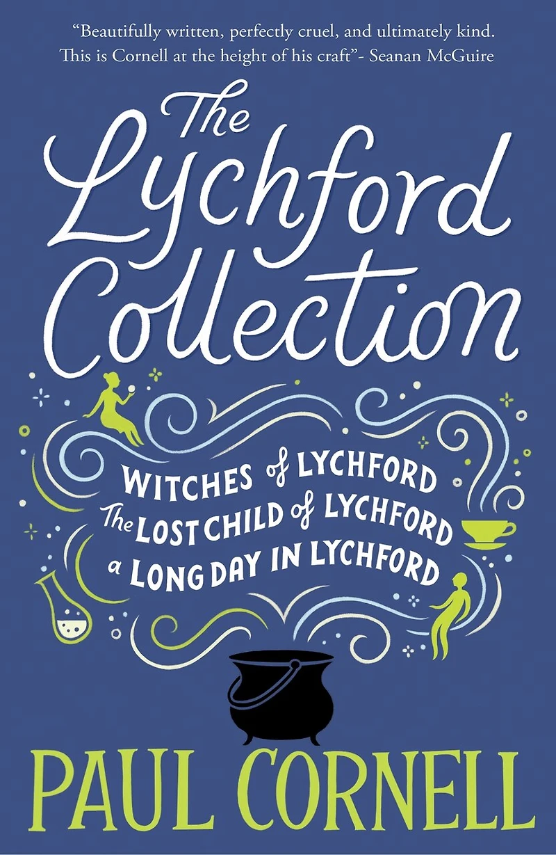 The Lychford Collection 1: Witches of Lychford, The Lost Child of Lychford, A Long Day in Lychford