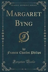 Margaret Byng (Classic Reprint)