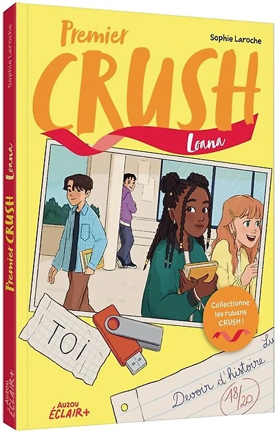 1ER CRUSH : LOANA