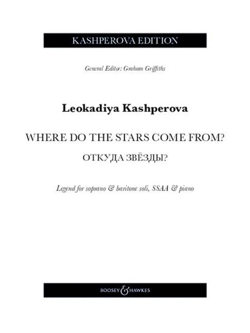 Kashperova: Where Do the Stars Come From? - Legend for soprano & baritone soli, SSAA & piano