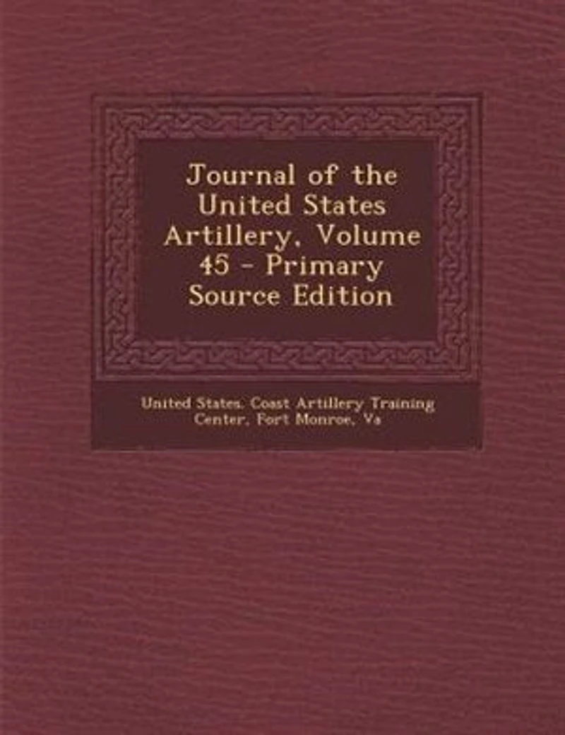 Journal Of The United States Artillery