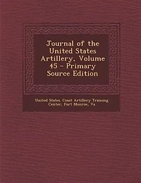Journal Of The United States Artillery