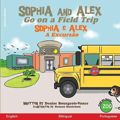 Sophia and Alex Go on a Field Trip: Sophia e Alex A Excursão