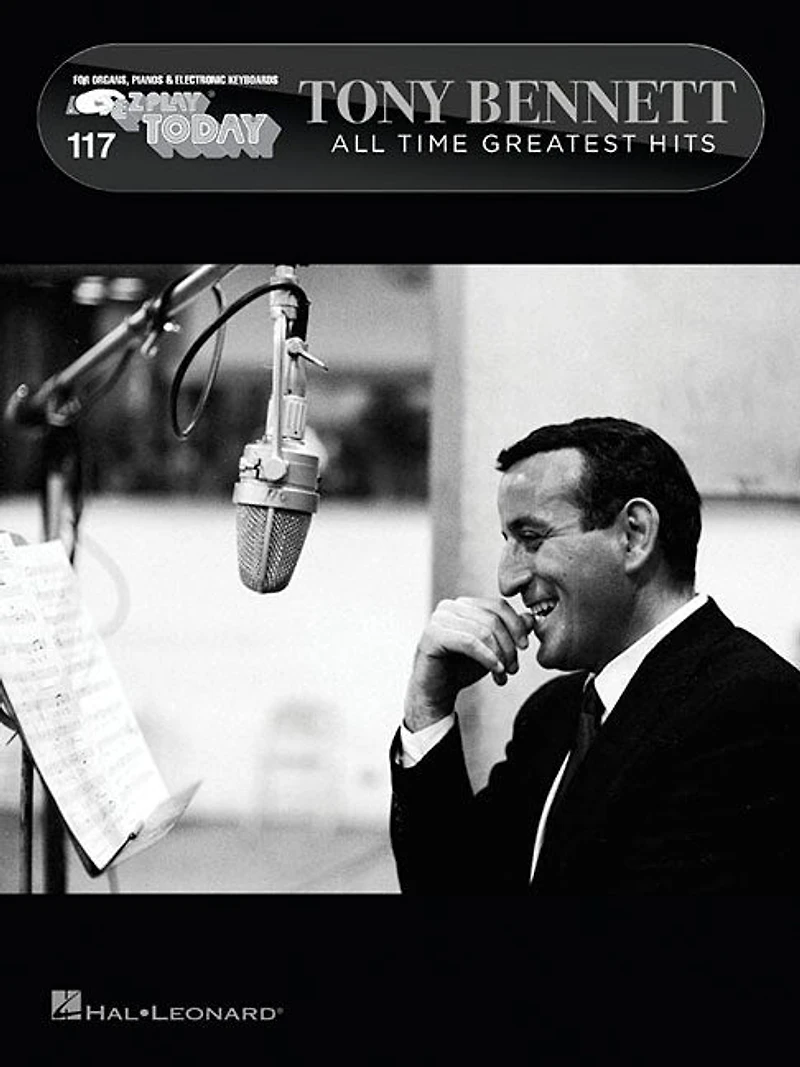 Tony Bennett - All Time Greatest Hits: E-z Play Today #117