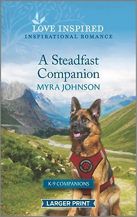 A Steadfast Companion: An Uplifting Inspirational Romance