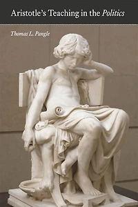 Aristotle's Teaching the "Politics"