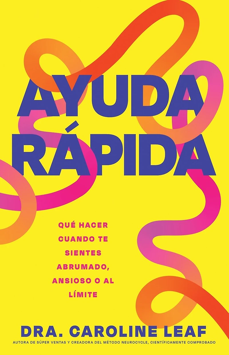 Ayuda rápida: Qué hacer cuando te sientes abrumado, ansioso o al límite