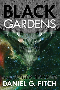 Black Gardens: and Other Stories