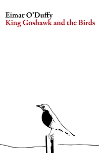 King Goshawk And The Birds