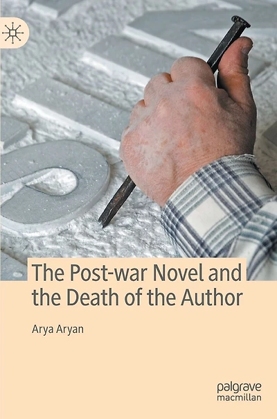 the Post-war Novel and Death of Author