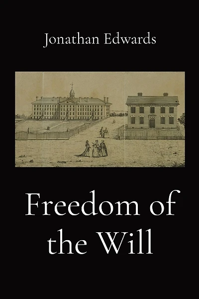 Freedom of the Will