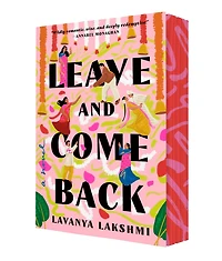 Leave and Come Back: A Novel