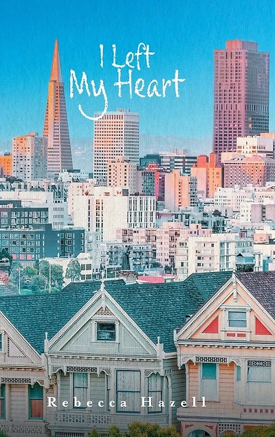 I Left My Heart