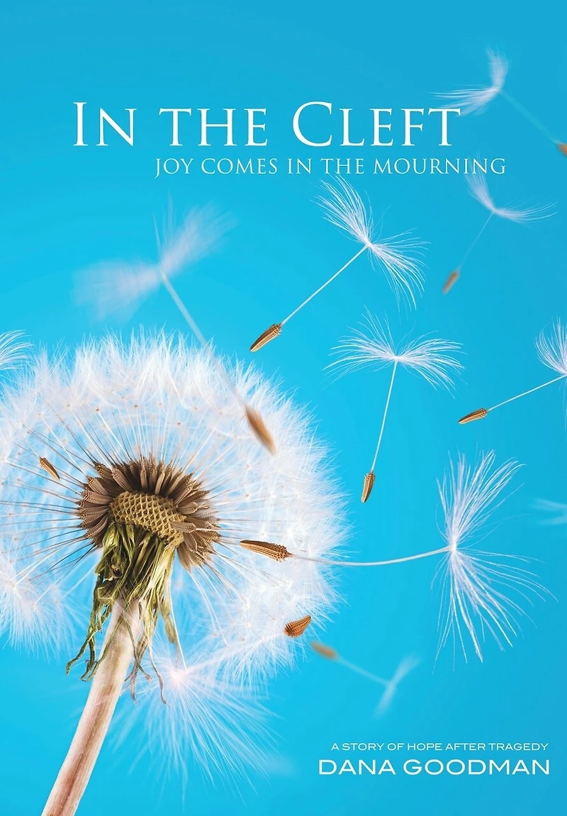 In The Cleft: Joy Comes In The Mourning