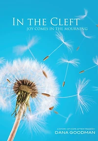 In The Cleft: Joy Comes In The Mourning