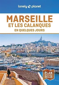 Marseille et les calanques en quelques jours