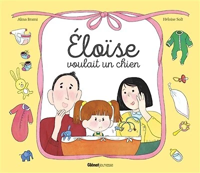 Eloïse voulait un chien, pas un petit frère