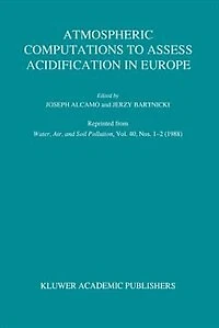 Atmospheric Computations to Assess Acidification Europe: Summary and Conclusions of the Warsaw II Meeting