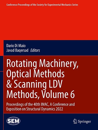 Rotating Machinery, Optical Methods: Proceedings of the 40th IMAC, A Conference and Exposition on Structural Dynamics 2022