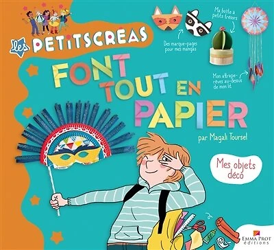 Les petitscréas font tout en papier: mes objets déco