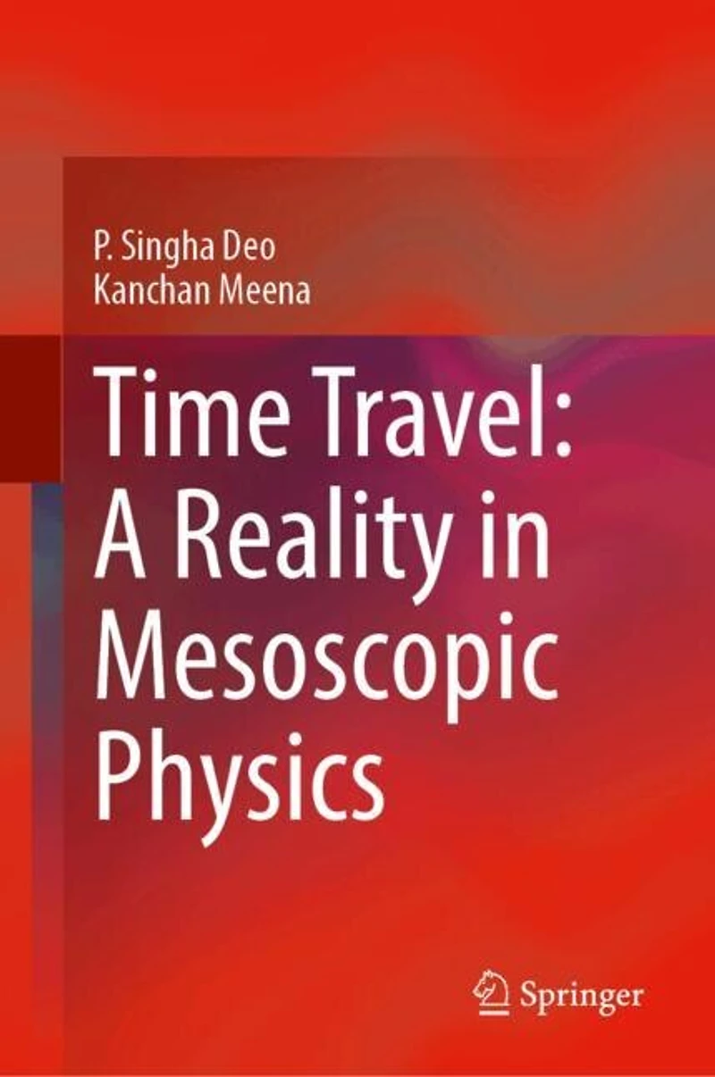 Time Travel: A Reality Mesoscopic Physics