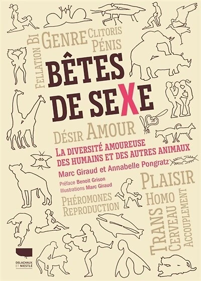 Bêtes de sexe: la diversité amoureuse des humains et des autres animaux