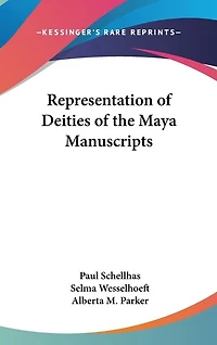 Representation of Deities of the Maya Manuscripts