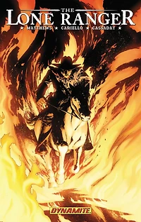 The Lone Ranger Volume 4: Resolve