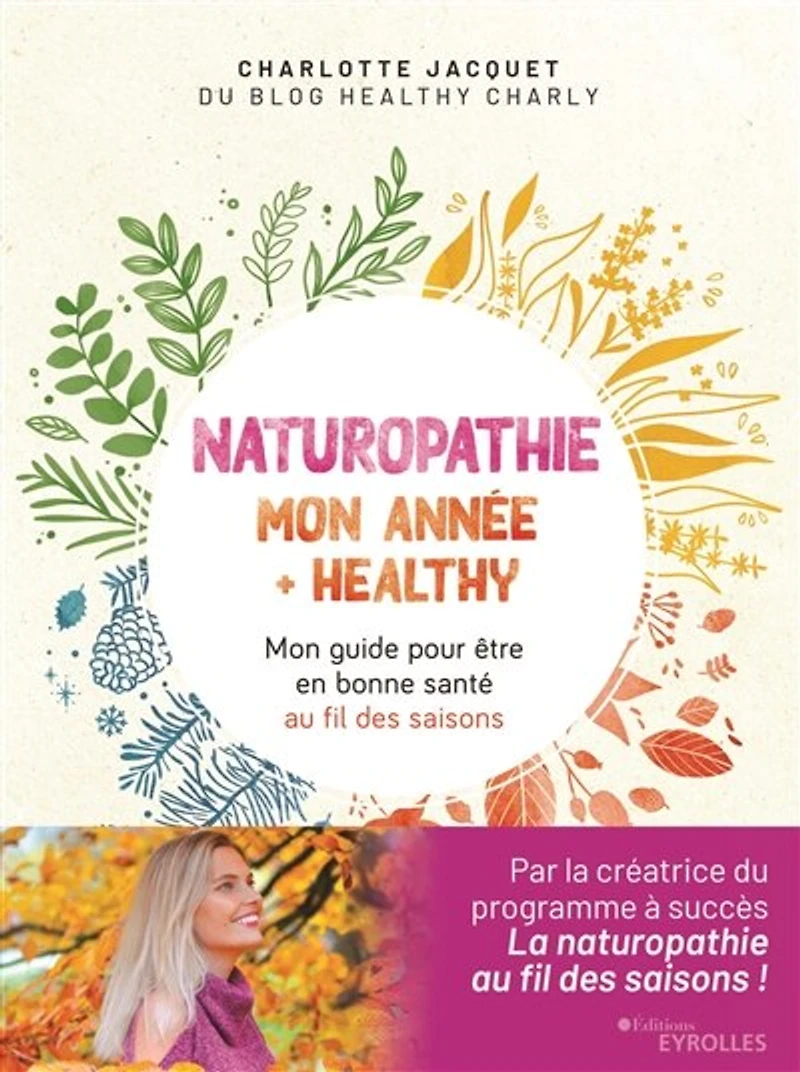 Naturopathie: mon année + healthy