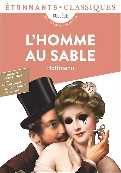 L'homme au sable : collège, texte intégral avec dossier: dossier