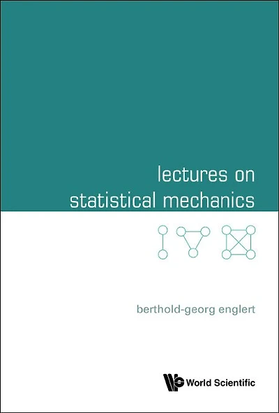 Lectures On Statistical Mechanics